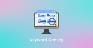 How Much Keyword Density is Good for SEO?