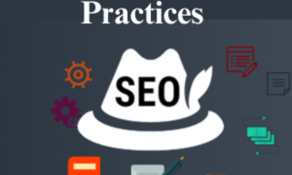 What are Practices of White Hat SEO