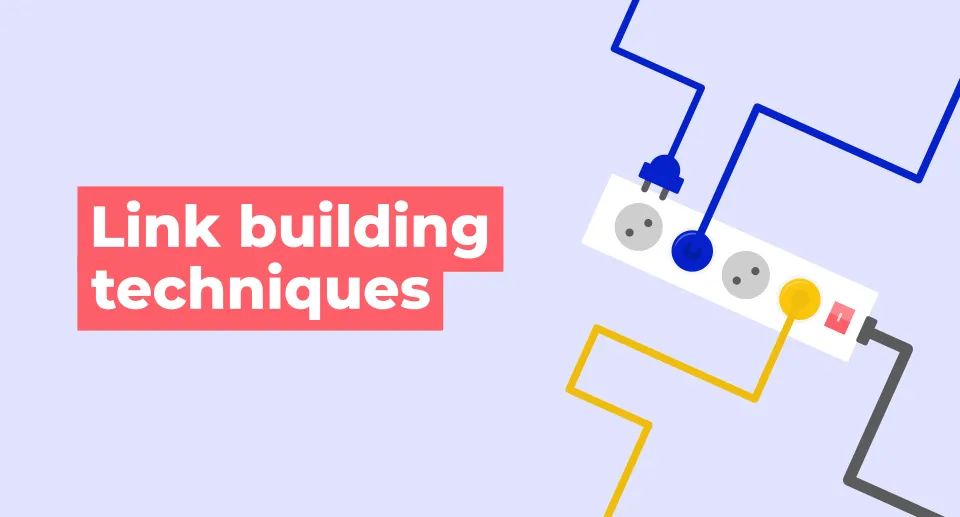Link Building Techniques For Agencies