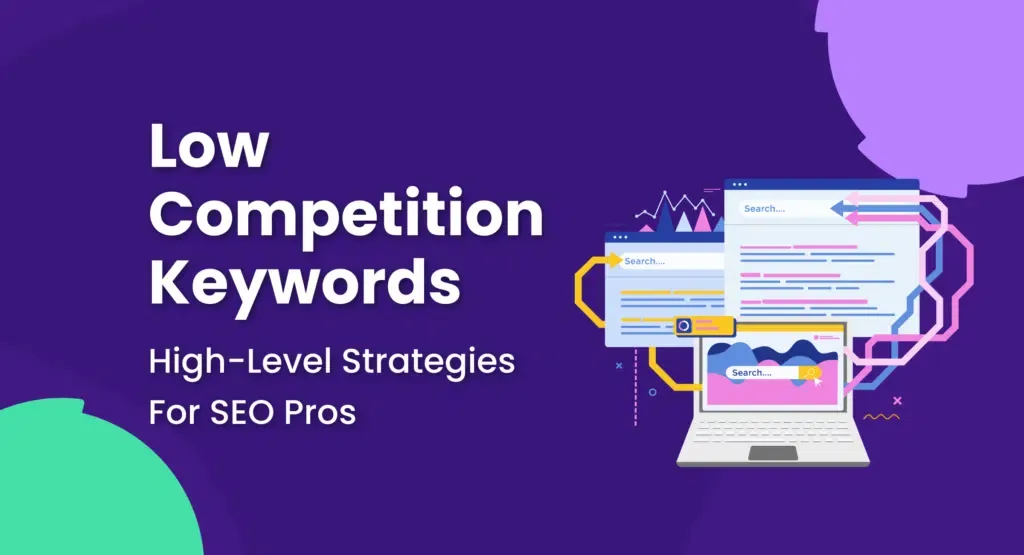 High Search Volume Low Competition Keywords
